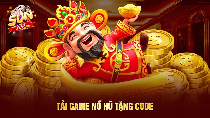 Code nổ hũ tại Sunwin giá trị
